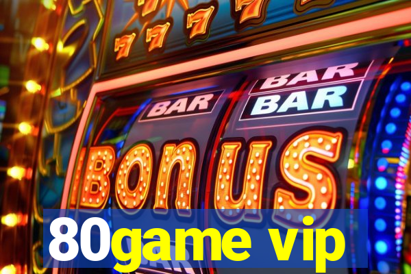 80game vip